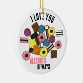 Ik hou van jullie allerhande manieren van 'Licoric Keramisch Ornament (Rechts)