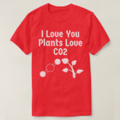 Ik hou van jullie Planten van CO2 T-shirt (Design voorkant)