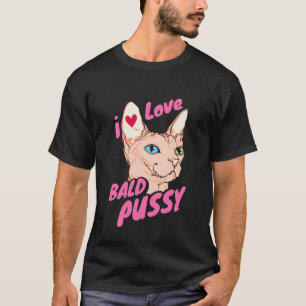 Ik hou van kaal volwassenen humor grap grappige ha t-shirt