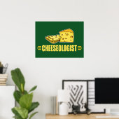 Ik hou van kaas! Grappige kaasoloog Poster (Thuiskantoor)