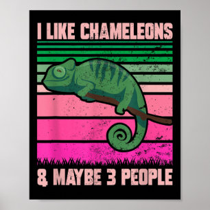 Ik hou van kameleons misschien 3 mensen Grappig Qu Poster