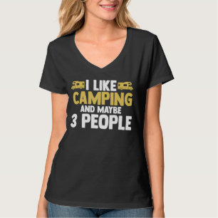 Ik hou van kamperen en misschien 3 personen camper t-shirt