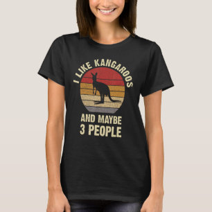 Ik hou van Kangaroo en misschien 3 mensen Funny Pe T-shirt