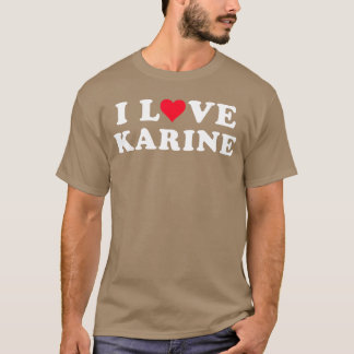 Ik hou van Karine bijpassende vriendin vriend Kari T-shirt