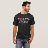 Ik hou van Kate Chopin T-shirt (Voorkant volledig)