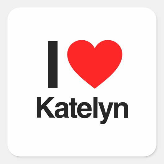 ik hou van katelyn vierkante sticker (Voorkant)