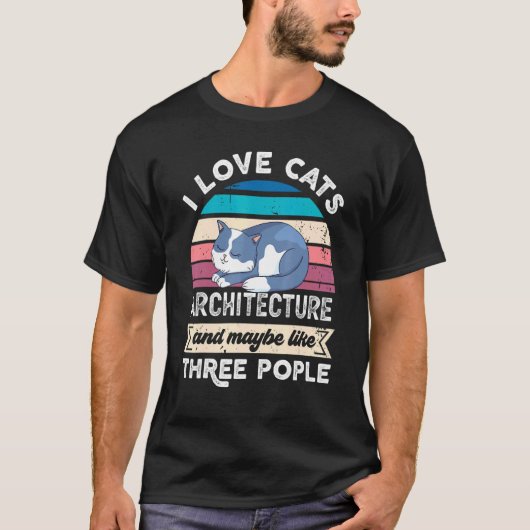 Ik Hou Van Katten Architectuur En Drie Mensen Leuk T-shirt (Voorkant)