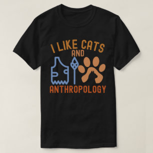Ik Hou van Katten en Antropologie, Antropologie Ci T-shirt