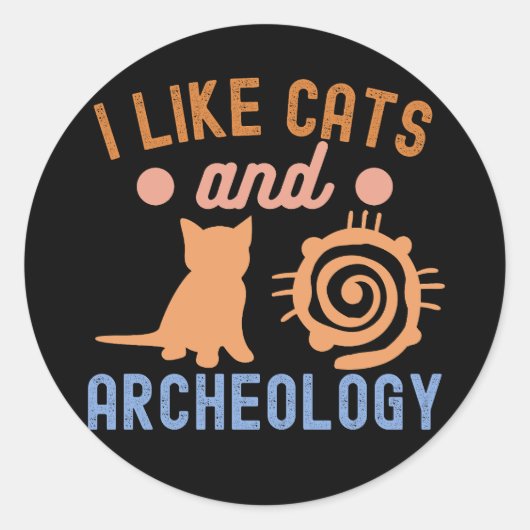 Ik hou van katten en archeologie, archeologie lief ronde sticker (Voorkant)
