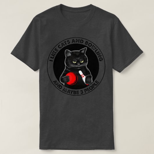 Ik hou van katten en Bowling en misschien 3 mensen T-shirt (Design voorkant)