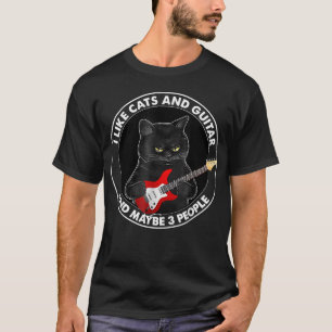 Ik Hou Van Katten En Gitaar En Misschien 3 Mensen  T-shirt