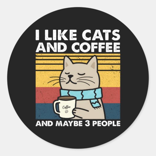 Ik hou van katten en koffie en misschien 3 mensen ronde sticker (Voorkant)