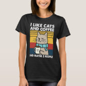 Ik hou van katten en koffie en misschien 3 mensen t-shirt (Voorkant)