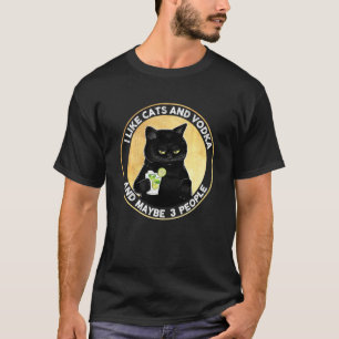 Ik hou van katten en wodka en misschien 3 mensen  t-shirt