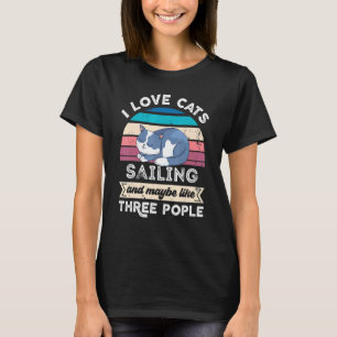 Ik hou van katten zeilen en vind drie mensen leuk t-shirt