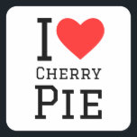 Ik hou van kersentaart vierkante sticker<br><div class="desc">Ik hou van kersentaart,  voor dessertliefhebbers</div>