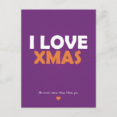 Ik hou van Kerstmis - zoveel meer dan ik van je ho Feestdagenkaart (Voorkant)