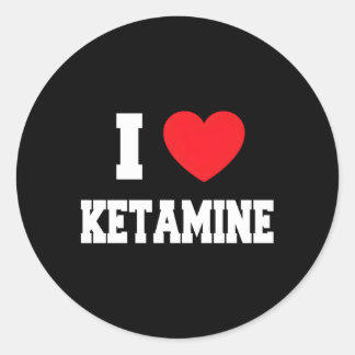 Ik hou van ketamine ronde sticker