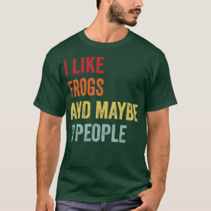 Ik hou van kikkers, misschien 3 mensen t-shirt