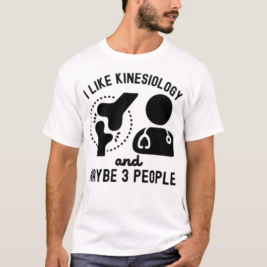 Ik hou van kinesiologie en misschien 3 mensen t-shirt (Voorkant)