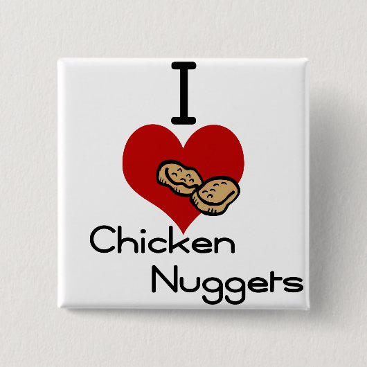 Ik hou van kippennuggets vierkante button 5,1 cm (Voorkant)