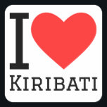 Ik hou van kiribati vierkante sticker<br><div class="desc">Ik hou van Kiribati,  voor eilandliefhebbers</div>