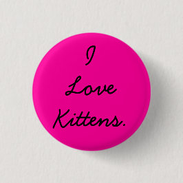 Ik hou van Kittens Button voor Jasmine in Hot Pink