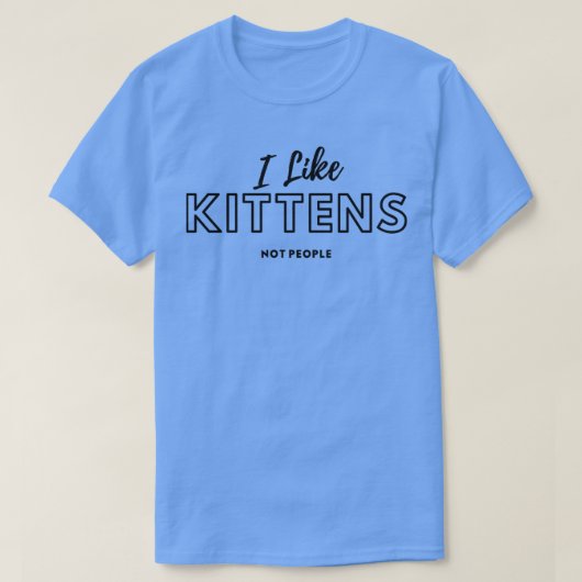 Ik hou van Kittens niet van Mensen2 T-shirt (Design voorkant)