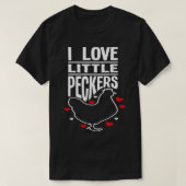 Ik hou van kleine peckers grappig Dierenvriend cad T-shirt (Design voorkant)