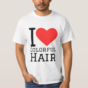 Ik hou van kleurrijk haar t-shirt