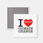 Ik hou van klimaatverandering hartverwarmend, grap magneet (Voorkant / Achterkant)