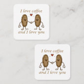 Ik hou van koffie en ik hou van jou vierkante visitekaartje (Voorkant / Achterkant)