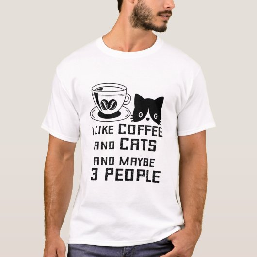Ik hou van koffie en katten en misschien 3 mensen t-shirt (Voorkant)