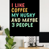Ik hou van koffie en mijn man poster (Thuiskantoor)