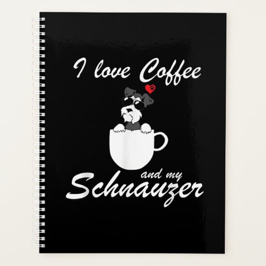 Ik hou van koffie en mijn Schnauzer Hondenliefhebb Planner (Voorkant)