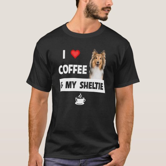 Ik hou van koffie en mijn Sheltie mama papa Shetla T-shirt (Voorkant)
