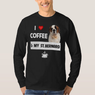 Ik hou van koffie en mijn sint-Bernard mam papa Do T-shirt