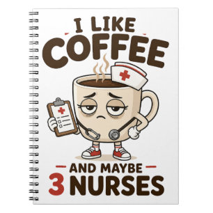 Ik Hou Van Koffie En Misschien 3 Verpleegkundigen Notitieboek