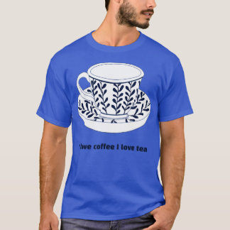 Ik hou van koffie Ik hou van thee 1 T-shirt