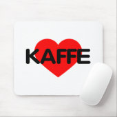 Ik hou van koffie - Kaffe Muismat (Met muis)