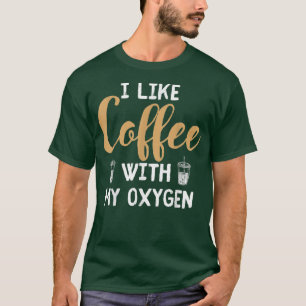 Ik hou van koffie met mijn ogeencafeïne Drink T-shirt