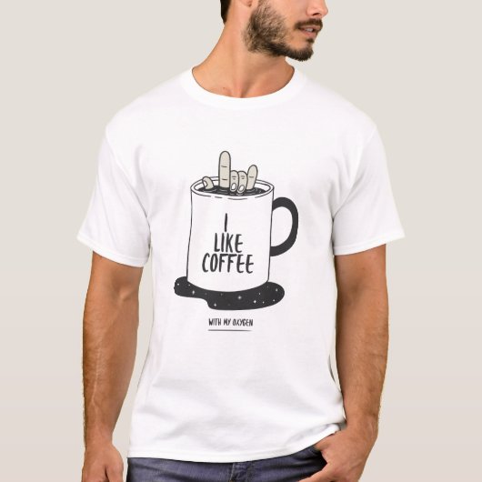 Ik hou van koffie met mijn zuurstof t-shirt (Voorkant)