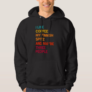 Ik hou van koffie, mijn Finse Spitz en misschien d Hoodie