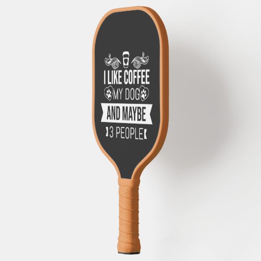 Ik hou van koffie mijn hond en misschien 3 mensen pickleball paddle (Links)
