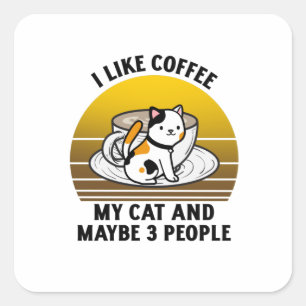 Ik hou van koffie mijn kat en misschien 3 mensen vierkante sticker
