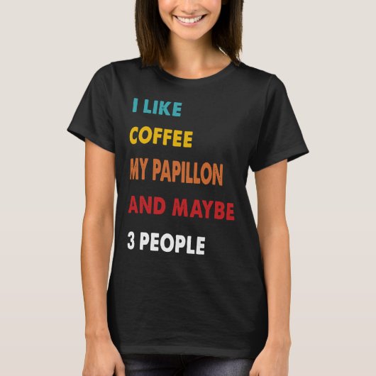 Ik hou van koffie mijn papillon en misschien 3 men t-shirt (Voorkant)
