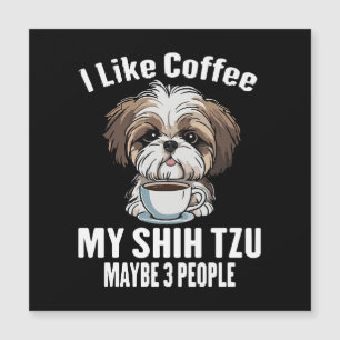 Ik Hou Van Koffie Mijn Shih Tzu En Misschien 3 Men