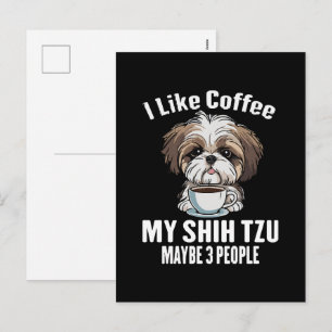 Ik Hou Van Koffie Mijn Shih Tzu En Misschien 3 Men Feestdagenkaart