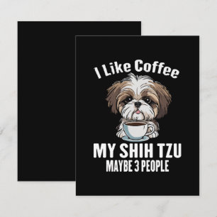 Ik Hou Van Koffie Mijn Shih Tzu En Misschien 3 Men Notitiekaartje