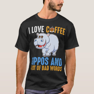 Ik hou van koffie nijlpaarden en slechte woorden g t-shirt